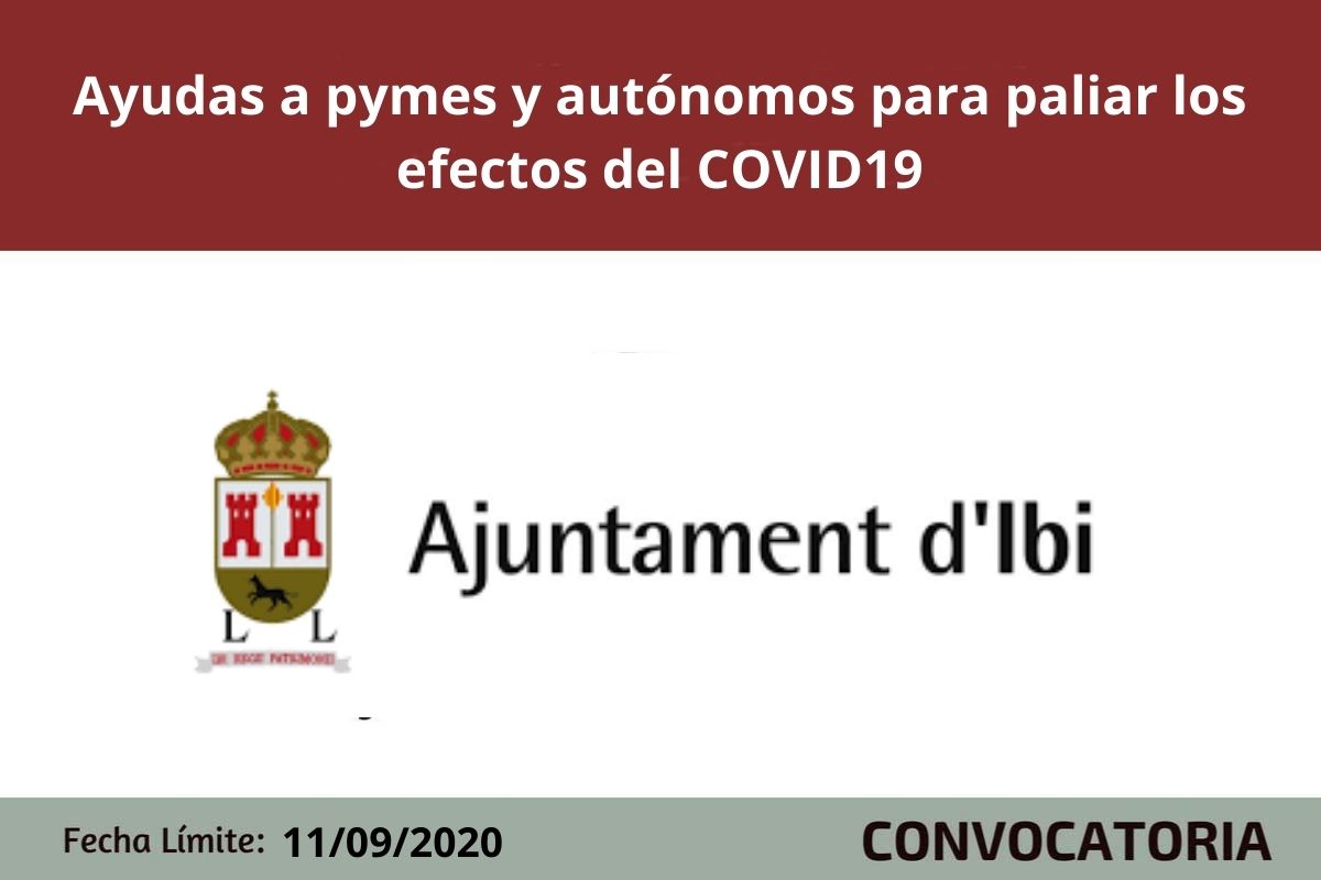 Ayudas para autónomos y pymes de Ibi para paliar los efectos del Covid19