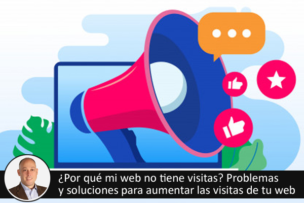 �Por qu� mi web no tiene visitas?