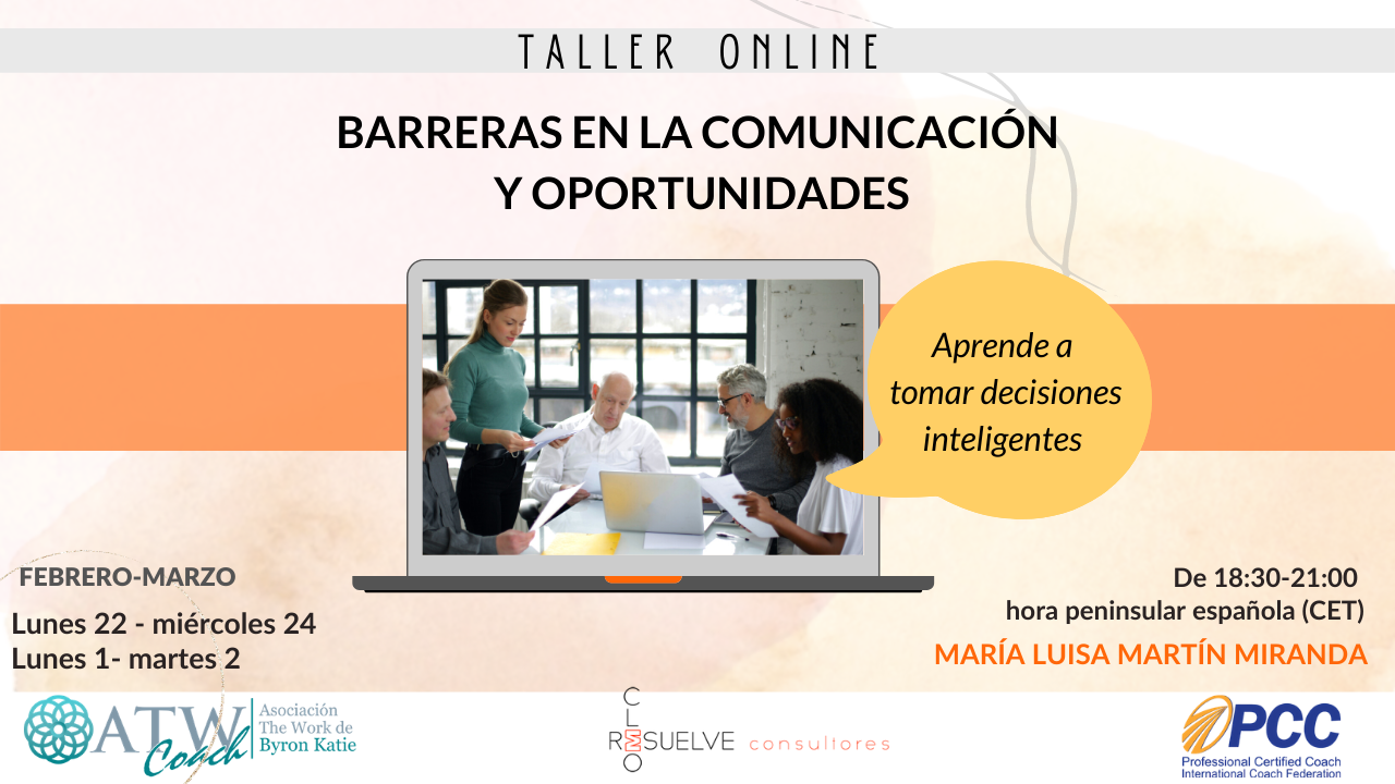 Barreras en la Comunicación y Oportunidades. Taller Online.