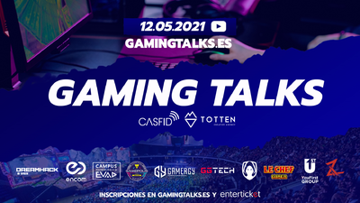 Creadores de contenido y profesionales del sector gaming analizar�n la situaci�n de la industria en las GAMING TALKS
