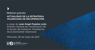 Webinar: Actualizaci�n de la estrategia valenciana de recuperaci�n