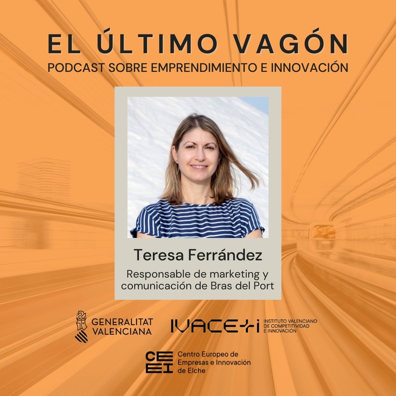 80. Entrevista a Teresa Ferr�ndez, responsable de marketing y comunicaci�n de Bras del Port