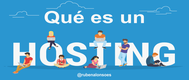 �Qu� es un hosting o alojamiento web?